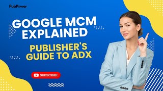 Google MCM Explained: Your Path to Ad Exchange Success ! Get Approved Today!