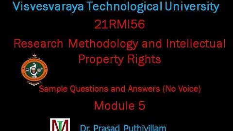 21RMI56 Module 5 Question & Answer Research Methodology & Intellectual Property Rights VTU