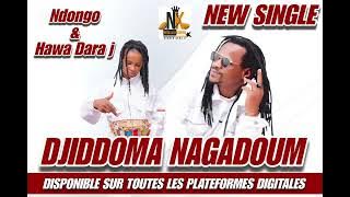 Ndongo Dara j x Hawa dara j néw singél njiddo ma nagadoum