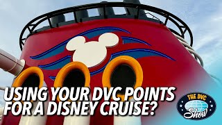 Should You Use DVC Points for a Disney Cruise?