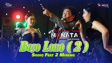 BOJO 2 - SODIQ FEAT DUO MIRING - NEW MONATA