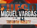 TIBURON VALDEZ FUEGO MIGUEL VARGAS LINK FREE