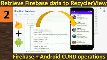 2. Retrieve Firebase data to RecyclerView