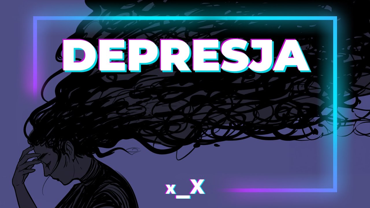 Porozmawiajmy o DEPRESJI