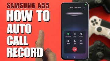 How to Enable Auto Call Recorder on Samsung Galaxy A55