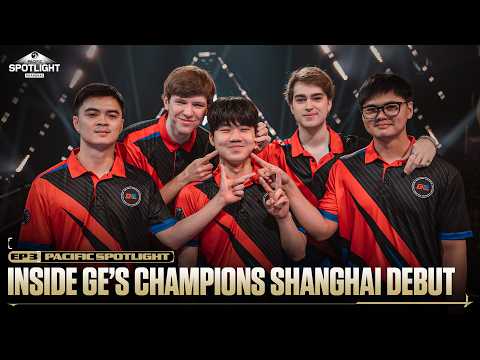 Pacific Spotlight #3 | Inside GE’s Champions Shanghai Debut