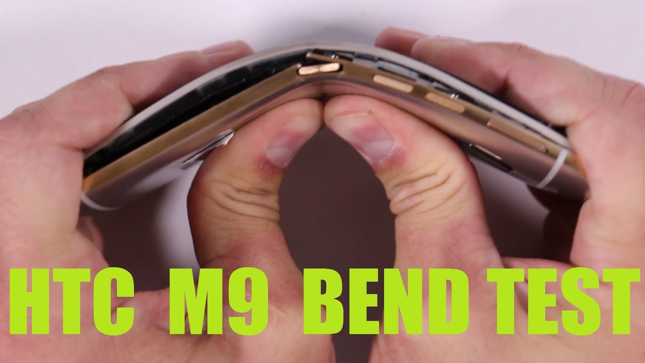 HTC One M9 - Strength test