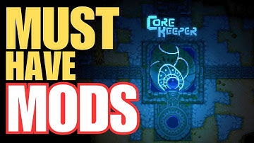 CORE KEEPER MODS
