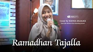 Ramadhan Tajalla  Wafika Anjalika  Gema Ramadhan