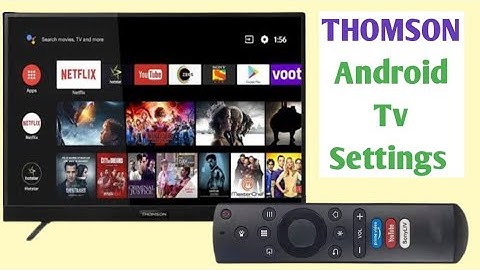 Thomson Smart Android TV ! Thomson tv all settings ! wifi in Thomson Smart tv ! Thomson tv menu