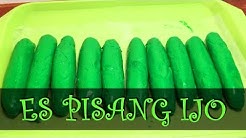 Bikin ES PISANG Ijo, Seger! Untuk Menu Buka Puasa - Durasi: 14.40. 