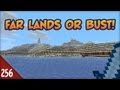 Minecraft far lands or bust  256  jittery with gusto