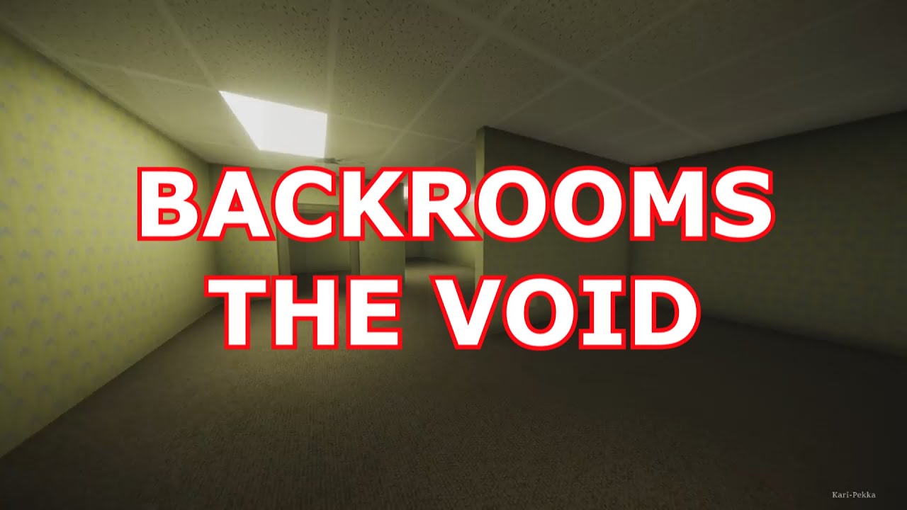 BACKROOMS THE VOID YouTube