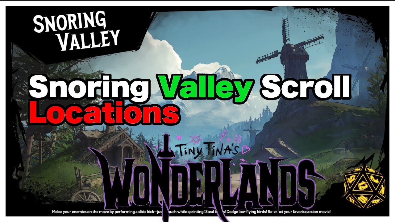 Tiny Tina's Wonderlands Snoring Valley Scroll Locations