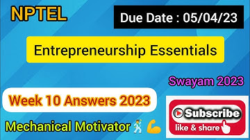 Entrepreneurship Essentials | Week 10  Quiz | Assignment 10 Solution | NPTEL | SWAYAM 2023