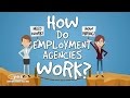 How Do Employment Agencies Work?