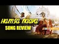 Hamsa Naava Full Song Review | Baahubali 2 Songs Review | Prabhas, Anushka, MM Keeravani | NH9 News