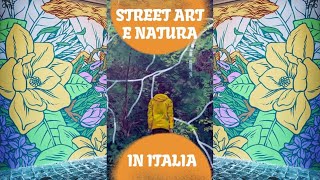 🎨🌿 Street Art e natura: un viaggio tra i murales più suggestivi d’Italia 🎨🌿 Street Art e natura: un viaggio tra i murales più suggestivi d’Italia