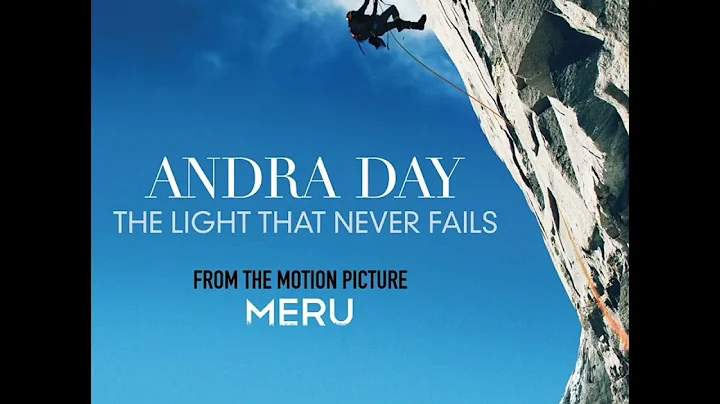 Andra Day - The Light That Never Fails / Meru