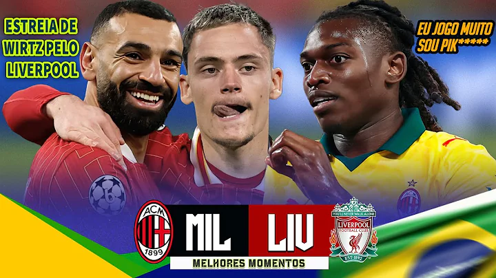 Liverpool vs AC Milan 2-4 - All Goals & Highlights - 2025 HD
