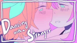 Dancing with a Stranger