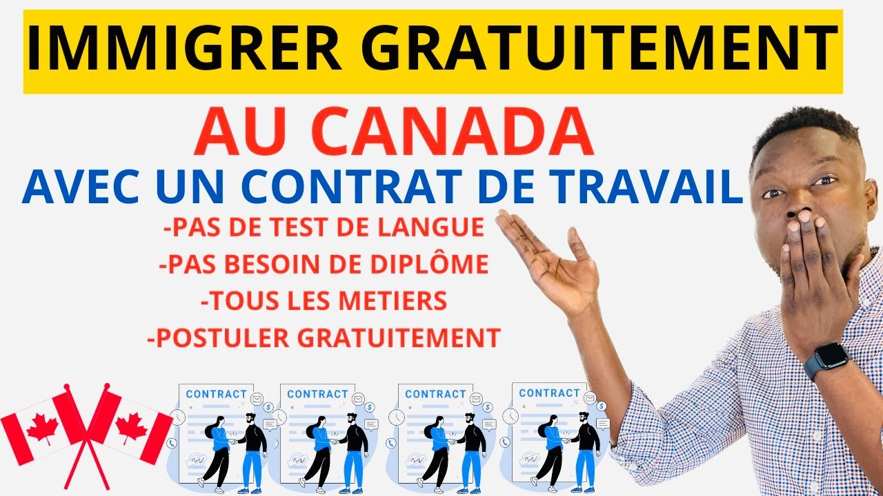 VOICI COMMENT J'AI PU TROUVER DES CONTRATS DE TRAVAIL AU CANADA EN ...