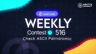 Q 4030.  Check ASCII Palindromic | LeetCode Weekly Contest 516 | Competitive Programming | DoTT Guide