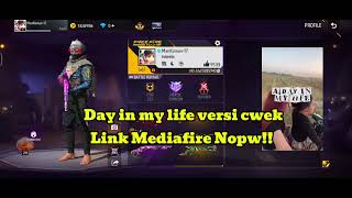 A DAY IN MY LIFE VERSI CEWEK VIRAL || LINK MEDIAFIRE NOPW!! 