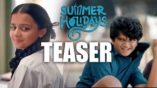 Summer Holidays Teaser | Rohan & Arun | Srikar Nayan G | Dheeraj | News Buzz