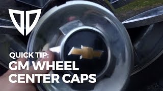 Wheel & Rim Center Cap Install Tip for Chevrolet GMC GM trucks and others  - Quick Tip