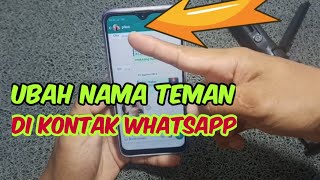 Cara mengubah nama teman di kontak whatsapp