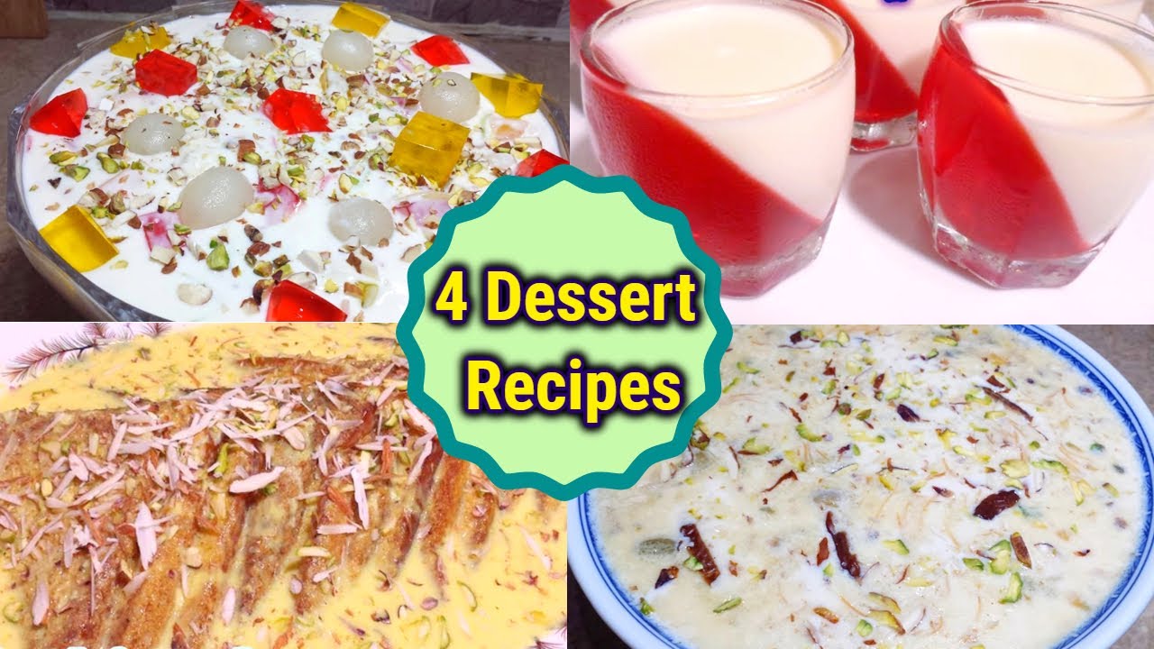 4 Easy Dessert Recipe_Best Dessert Recipes For Dawat YouTube