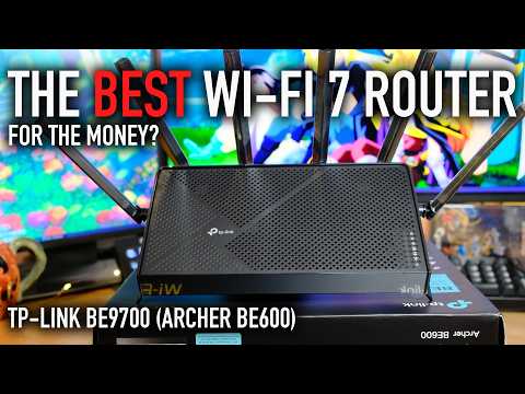 TP-Link BE9700 (Archer BE600) WiFi 7 Router for Under $250