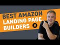Best Amazon Landing Page Builders To Grow Your FBA Business
