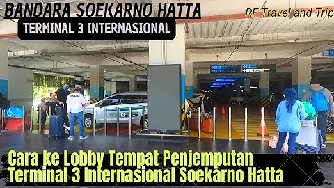 Cara keluar ke Tempat Lobby Penjemputan di Kedatangan Internasional Terminal 3 Soekarno Hatta