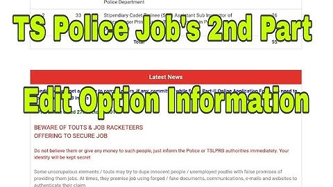 TSLPRB Police Jobs 2nd Part Edit Option Information 2018 | TS Police Jobs Edit Option Information