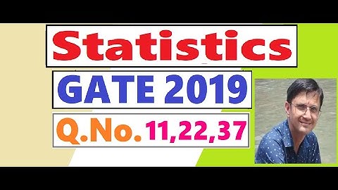 GATE 2019 Statistics | Questions 11, 22, 37 | Markov Chain