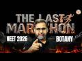 NEET 2026 | The LAST Marathon | Botany | Tarun Sir