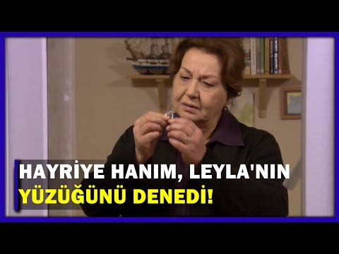 Hayriye Hanım, Leyla'nın Yüzüğünü Denedi! - Yaprak Dökümü 133.Bölüm