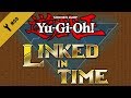 Yu-Gi-Oh! Legacy of the Duelist - Linked in Time (Mod)