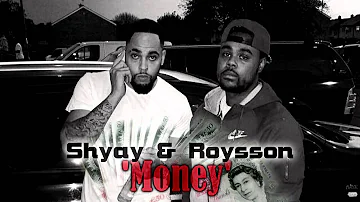 Shyay & Roysson - Money