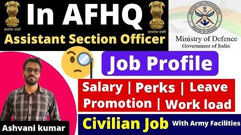 #cgl #aso #afhq #ssc #cgl 2021 postpone ASO Job Profile in AFHQ | Promotion, Salary, Army facilities