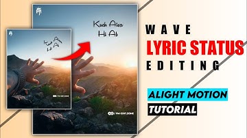 Alight Motion Lyric Status Editing Tutorial || How To Creat Lyric Video In Alight Motion