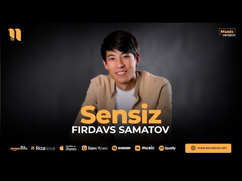 Firdavs Samatov — Sensiz (audio 2023)