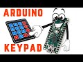 Arduino KEYPAD tutorial. A how-to guide!