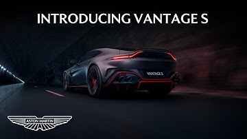 Introducing Aston Martin Vantage S | The edge. Sharpened.