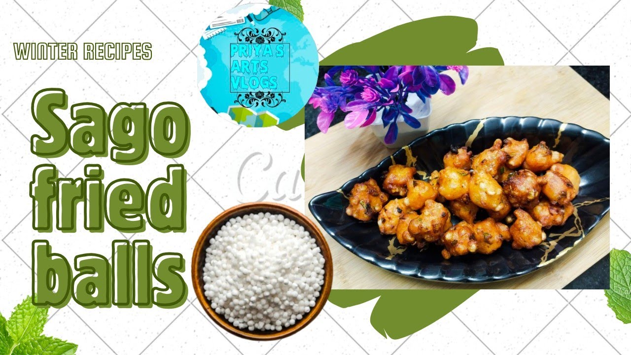 Winter evening snacks part-8 ||Tasty, crispy & healthy sago fried balls|| సగ్గుబియ్యం చల్లపునుగులు 