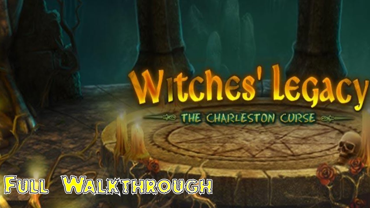 Let's Play - Witches' Legacy 1 - The Charleston Curse - Full Walkthrough