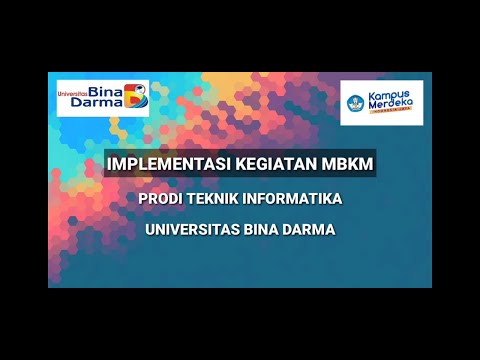 Implementasi Kegiatan Merdeka Belajar Kampus Merdeka (MBKM) Prodi TI Universitas Bina Darma