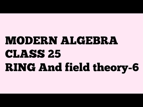 Modern Algebra- Class